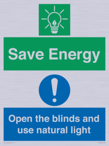 Save Energy open the blinds and use natural light